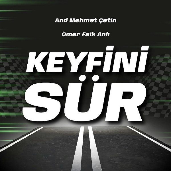 Artwork for Keyfini Sür: Otomobil Kültür