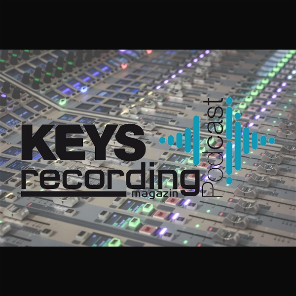 Artwork for KEYS & Recording Magazin Podcast