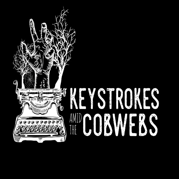 Artwork for Keystrokes Amid the Cobwebs Audio Books