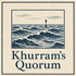 Khurram's Quorum