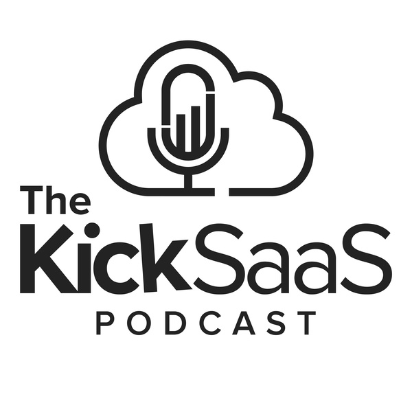 Artwork for Kick SaaS Podcast