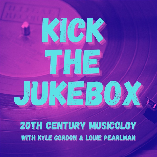 Artwork for Kick The Jukebox
