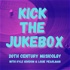Kick The Jukebox