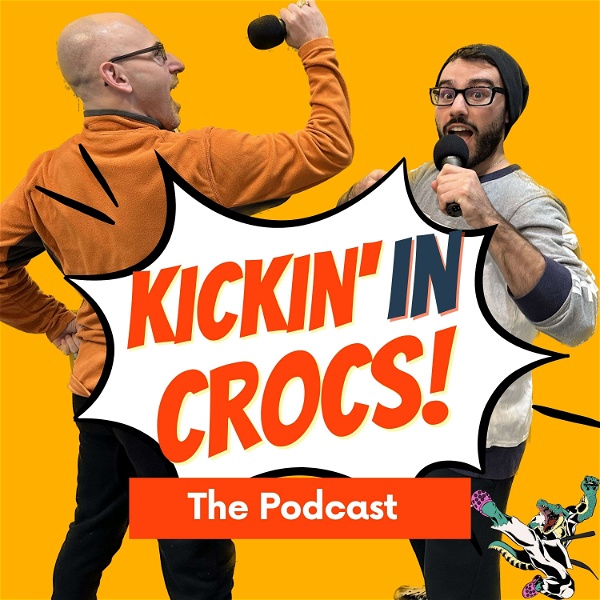Artwork for Kickin' In Crocs- The Podcast