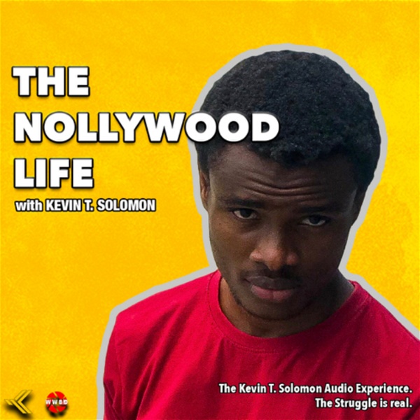 Artwork for The Nollywood Life Podcast