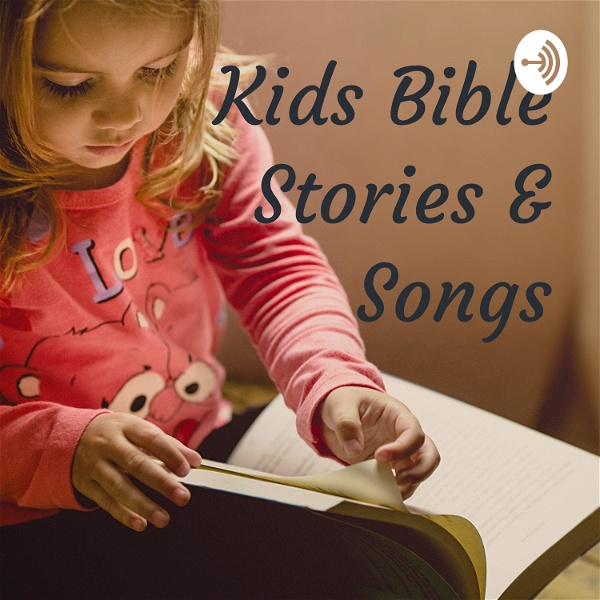 Artwork for Kids Bible Stories & Songs