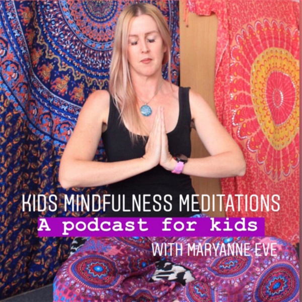 Artwork for Kids Mindfulness Meditations. A Podcast for Kids