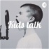 Kids talk