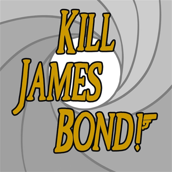 Artwork for Kill James Bond!