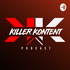 Killer Kontent Podcast