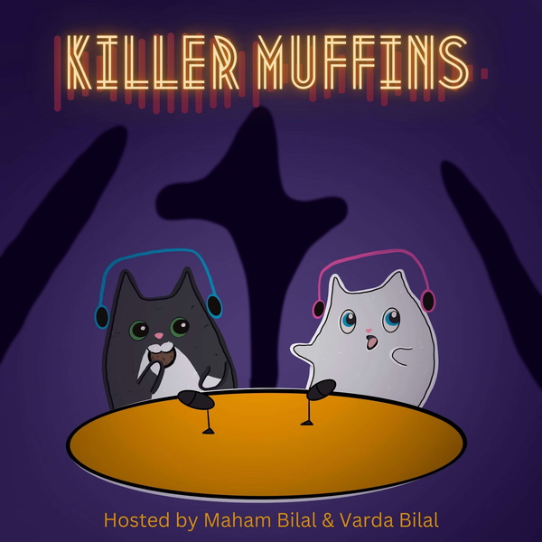 Artwork for Killer Muffins: A Double Dose of True Crime