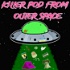 Killer Pod From Outer Space
