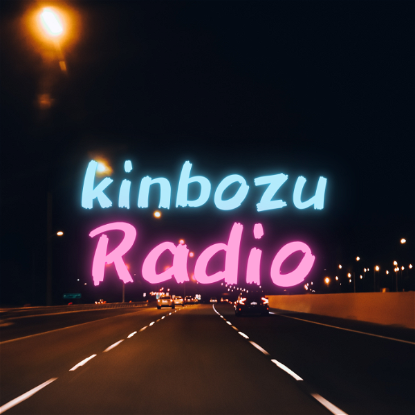 Artwork for kinbozu-radio