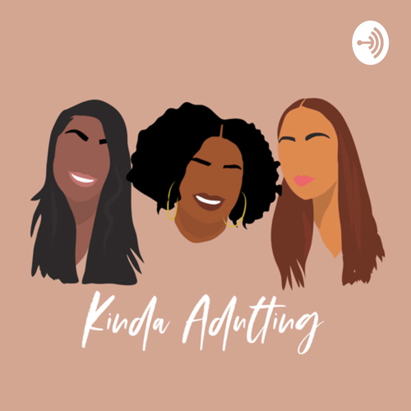 Artwork for Kinda Adulting