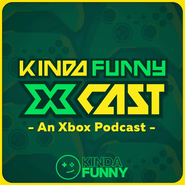 Artwork for Kinda Funny Xcast: Xbox Podcast