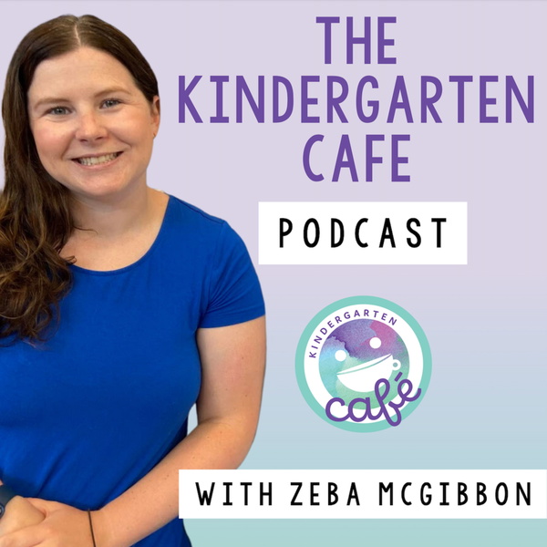 Artwork for Kindergarten Cafe Podcast