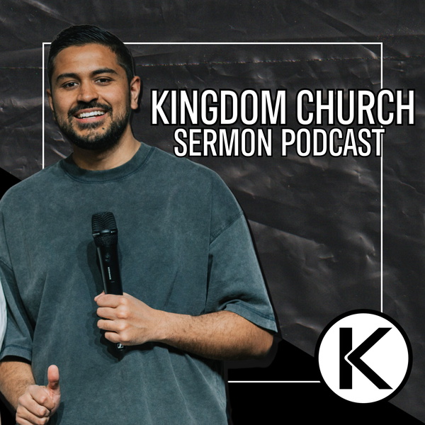 Artwork for Kingdom Church Podcast