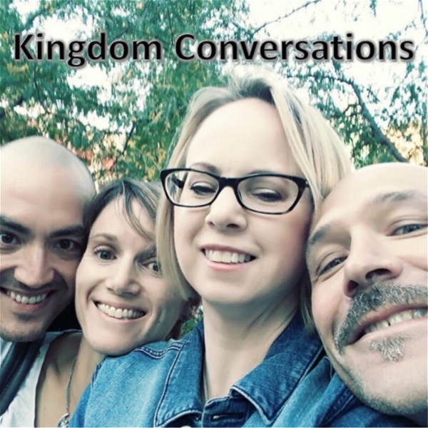 Artwork for Kingdom Conversations Quadcast