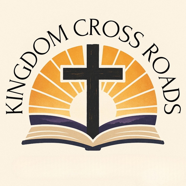 Artwork for Kingdom Cross Roads Podcast