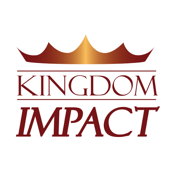 Artwork for Kingdom Impact Podcast