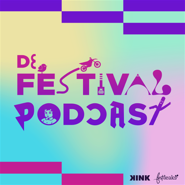 Artwork for De Festivalpodcast • Door KINK & Festileaks