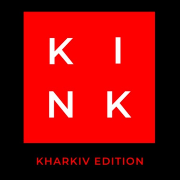 Artwork for Kink - Kharkiv Edition