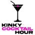 Kinky Cocktail Hour