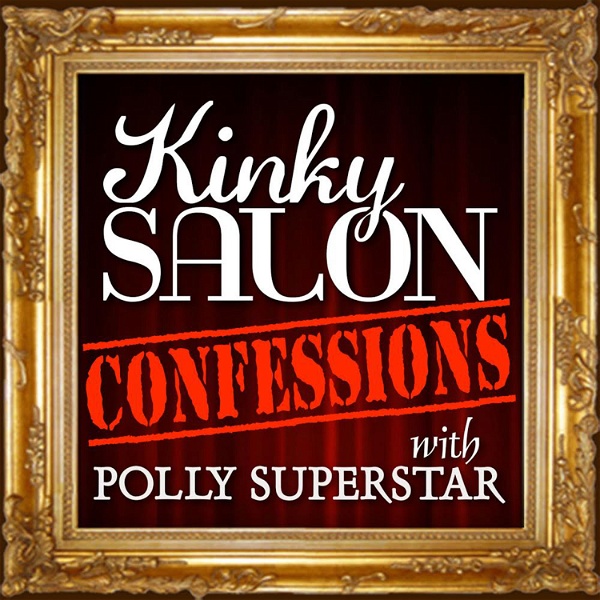 Artwork for Kinky Salon Confessions