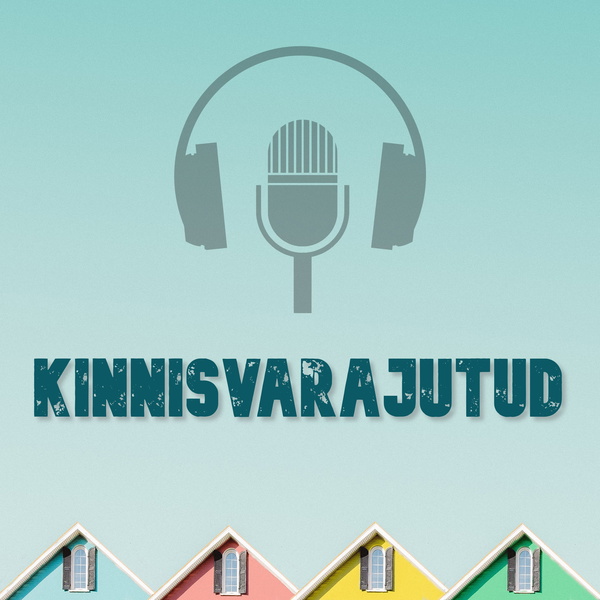 Artwork for Kinnisvarajutud