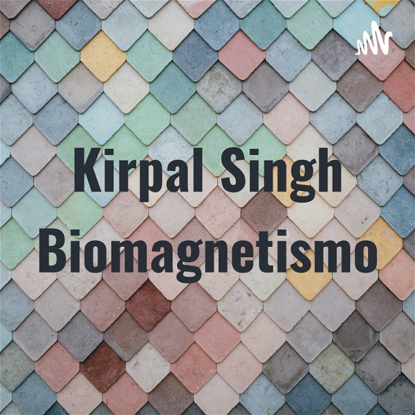 Artwork for Kirpal Singh Biomagnetismo