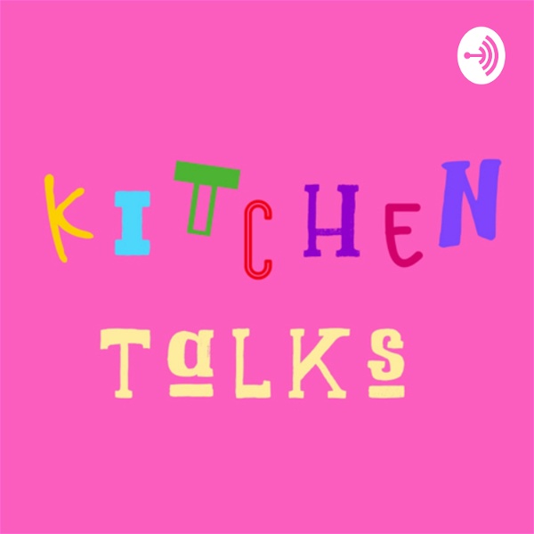 Artwork for kitchen talks