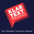 Klartext  Treuhand– Der Schweizer Treuhand-Podcast