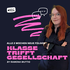 Klasse trifft Gesellschaft
