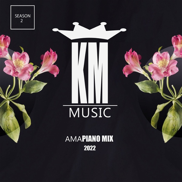 Artwork for KM Music: Amapiano Mix
