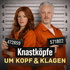 Knastköpfe - Um Kopf & Klagen