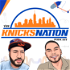Knicks Nation Podcast