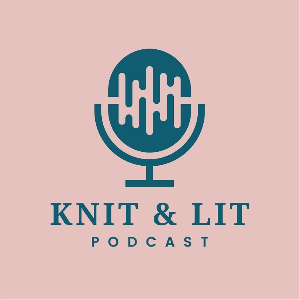 Artwork for Knit & Lit Book Club Podcast