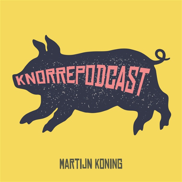 Artwork for Knorrepodcast met Martijn Koning en Ruud Smulders