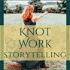 KnotWork Storytelling