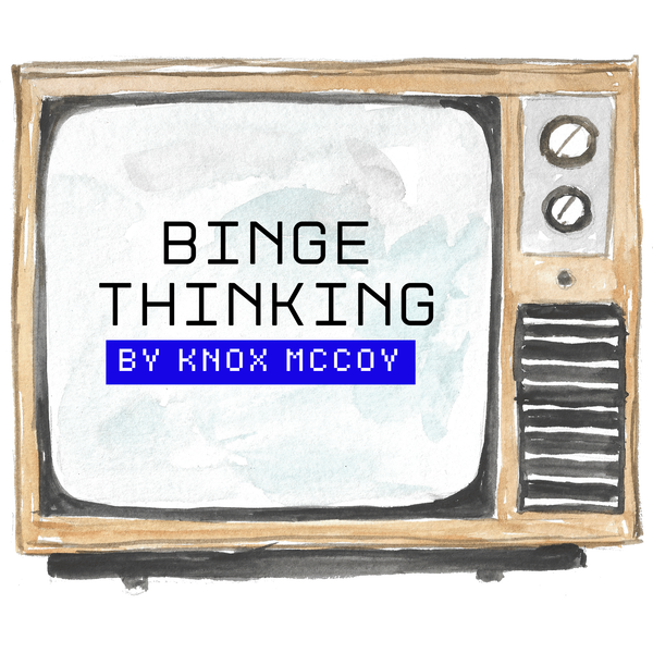 Artwork for Binge Thinking