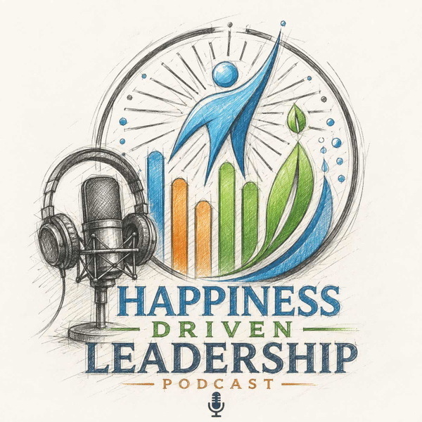 Artwork for Happiness Driven Leadership