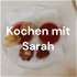 Kochen mit Sarah