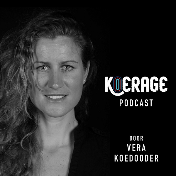 Artwork for Koerage podcast door Vera Koedooder