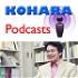 KOHARA Podcasts