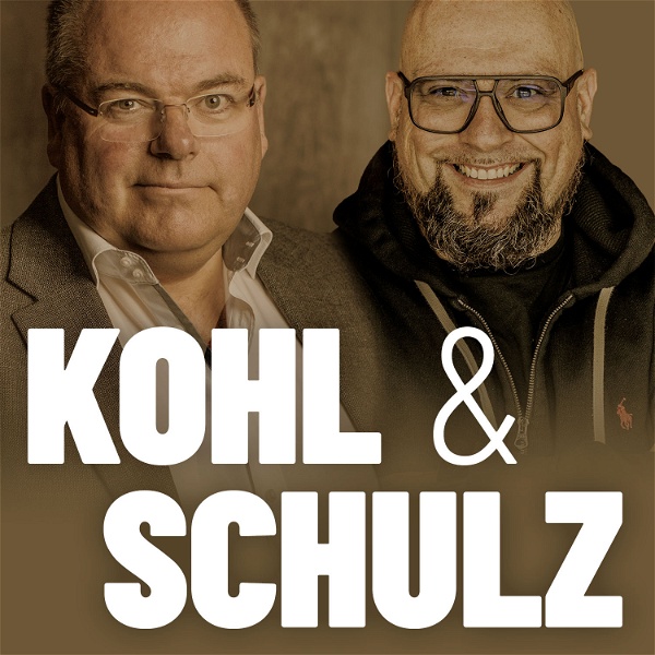 Artwork for Der Unternehmer Podcast – Kohl und Schulz
