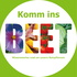 Komm ins Beet