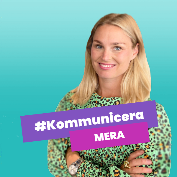 Artwork for #KommuniceraMera