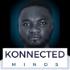 Konnected Minds Podcast