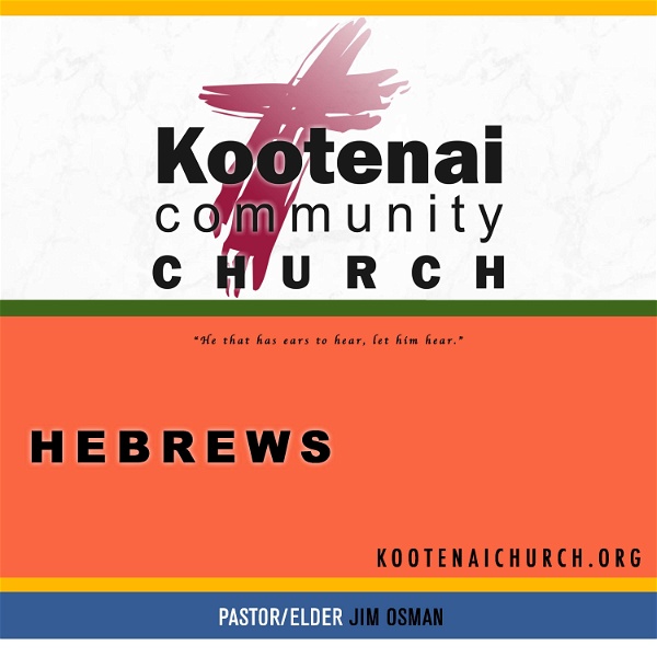 Artwork for Kootenai Church: Hebrews