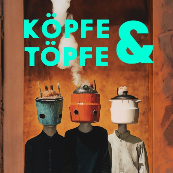 Artwork for Köpfe & Töpfe